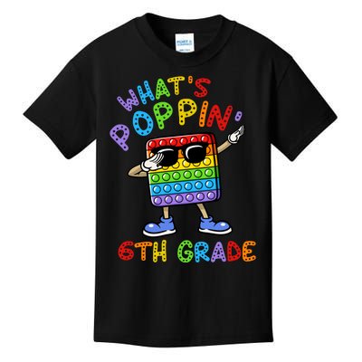 Whats Poppin 6th Grade Back To School Kids T-Shirt