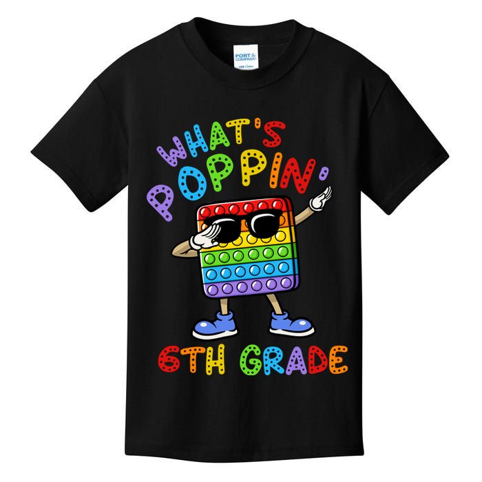 Whats Poppin 6th Grade Back To School Kids T-Shirt