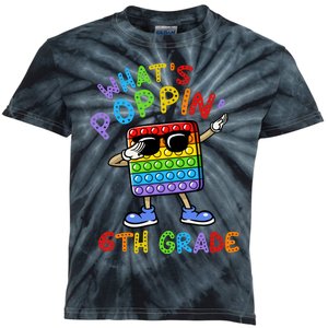 Whats Poppin 6th Grade Back To School Kids Tie-Dye T-Shirt