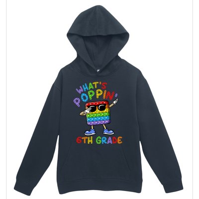 Whats Poppin 6th Grade Back To School Urban Pullover Hoodie