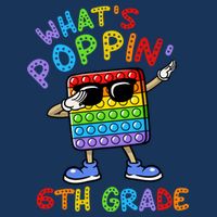 Whats Poppin 6th Grade Back To School Infant Baby Jersey Bodysuit