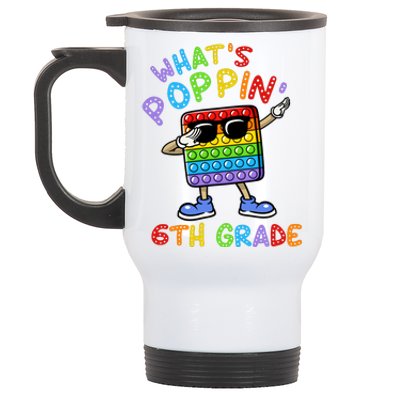 Whats Poppin 6th Grade Back To School Stainless Steel Travel Mug