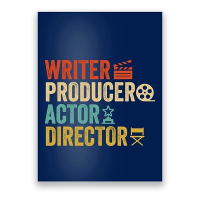 Writer Producer Actor Director Retro Film Filmmaking Poster