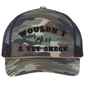 WouldnT Pass A Vet Check Funny Saying Quote Retro Rope Trucker Hat Cap