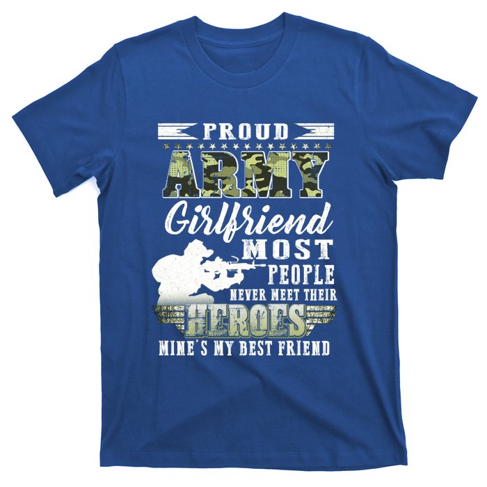 Wo Proud Army Friend Most People Gift T-Shirt