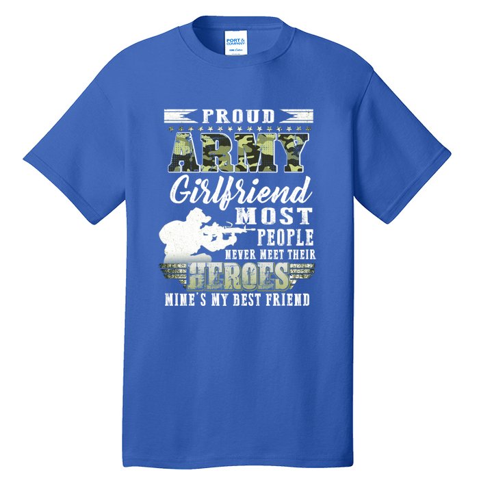 Wo Proud Army Friend Most People Gift Tall T-Shirt