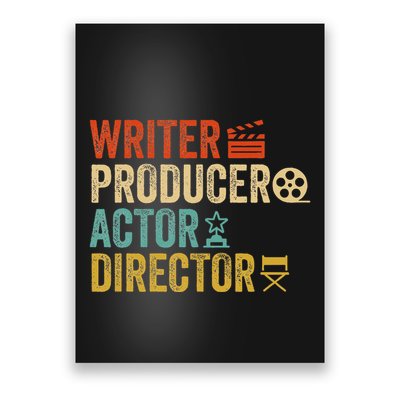 Writer Producer Actor Director Retro Film Filmmaking Poster