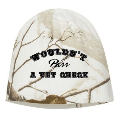 WouldnT Pass A Vet Check Funny Saying Quote Kati - Camo Knit Beanie