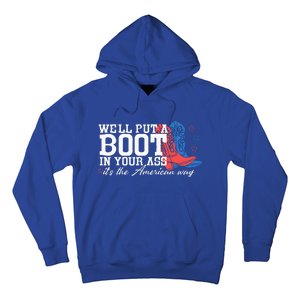 WeLl Put A Boot In Your Ass Western Cowgirl Hoodie