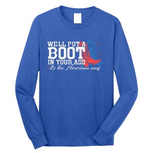 WeLl Put A Boot In Your Ass Western Cowgirl Long Sleeve Shirt