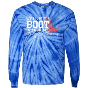 WeLl Put A Boot In Your Ass Western Cowgirl Tie-Dye Long Sleeve Shirt