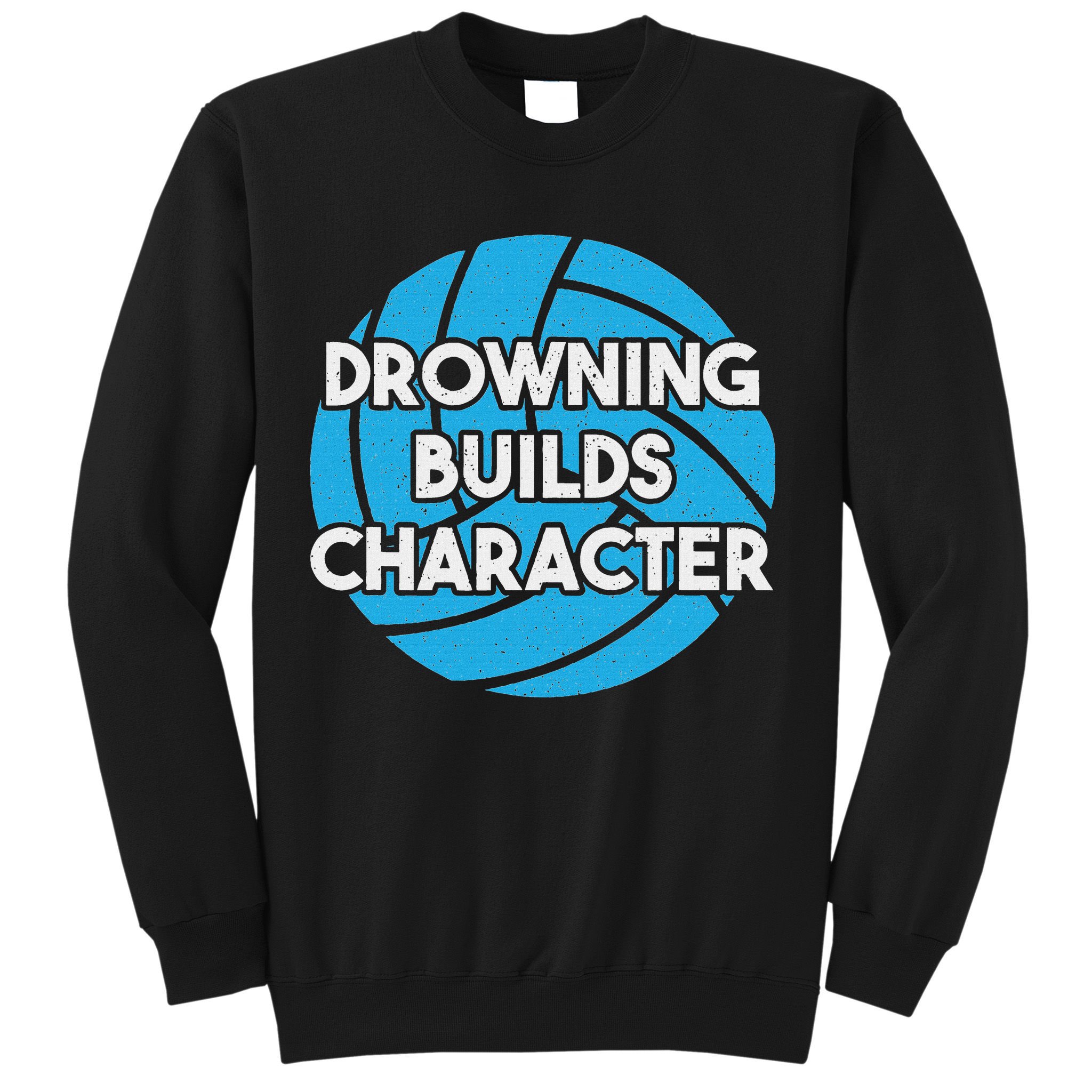 Waterpolo Player Aquatic Sports Lover Funny Water Polo Sweatshirt