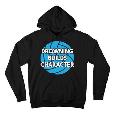 Waterpolo Player Aquatic Sports Lover Funny Water Polo Tall Hoodie