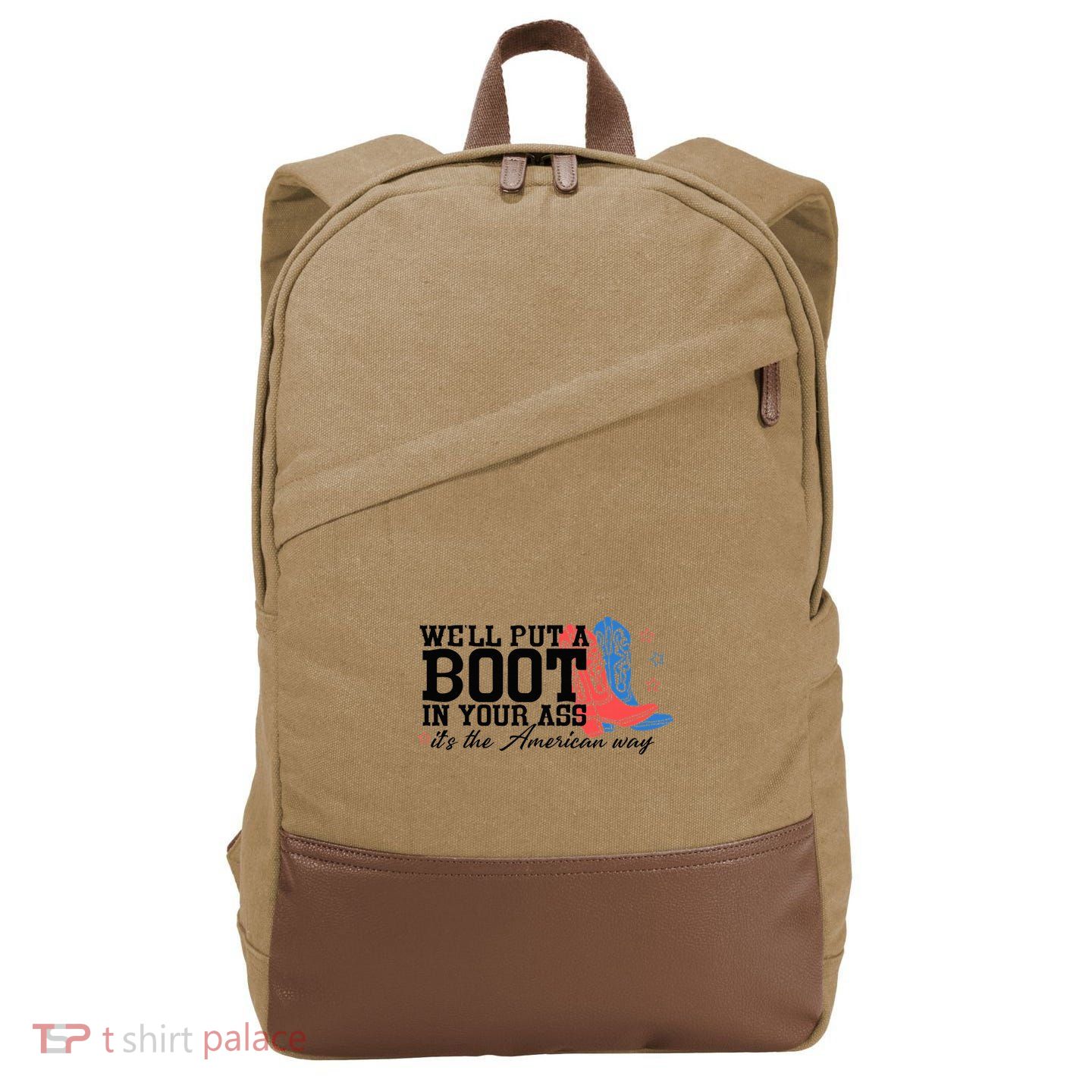 WeLl Put A Boot In Your Ass Western Cowgirl Cotton Canvas Backpack