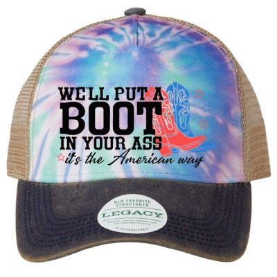 WeLl Put A Boot In Your Ass Western Cowgirl Legacy Tie Dye Trucker Hat