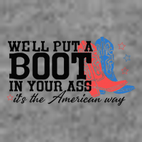 WeLl Put A Boot In Your Ass Western Cowgirl 7-Panel Snapback Hat