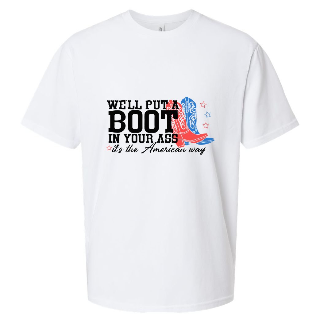 WeLl Put A Boot In Your Ass Western Cowgirl Sueded Cloud Jersey T-Shirt