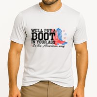 WeLl Put A Boot In Your Ass Western Cowgirl Cooling Performance Crew T-Shirt