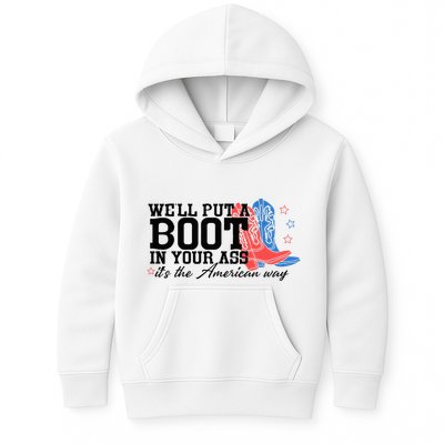 WeLl Put A Boot In Your Ass Western Cowgirl Kids Hoodie