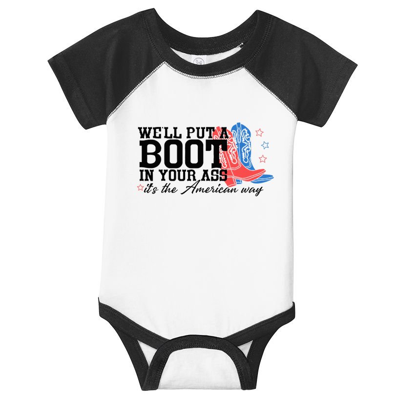 WeLl Put A Boot In Your Ass Western Cowgirl Infant Baby Jersey Bodysuit