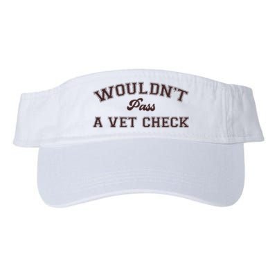 WouldnT Pass A Vet Check Valucap Bio-Washed Visor