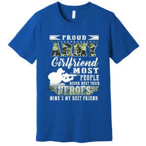 Wo Proud Army Friend Most People Gift Premium T-Shirt