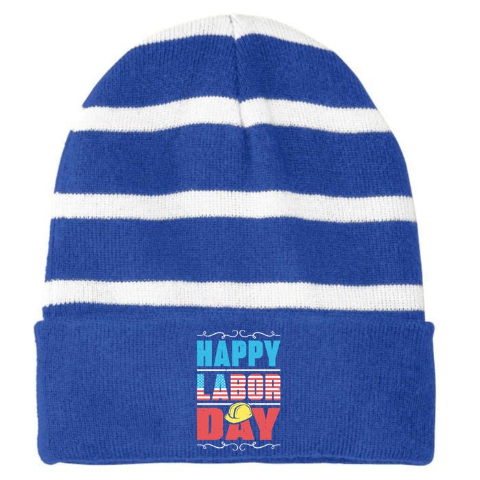 Worker Patriotic American Flag Labor Laborer Happy Labor Day Gift Striped Beanie with Solid Band