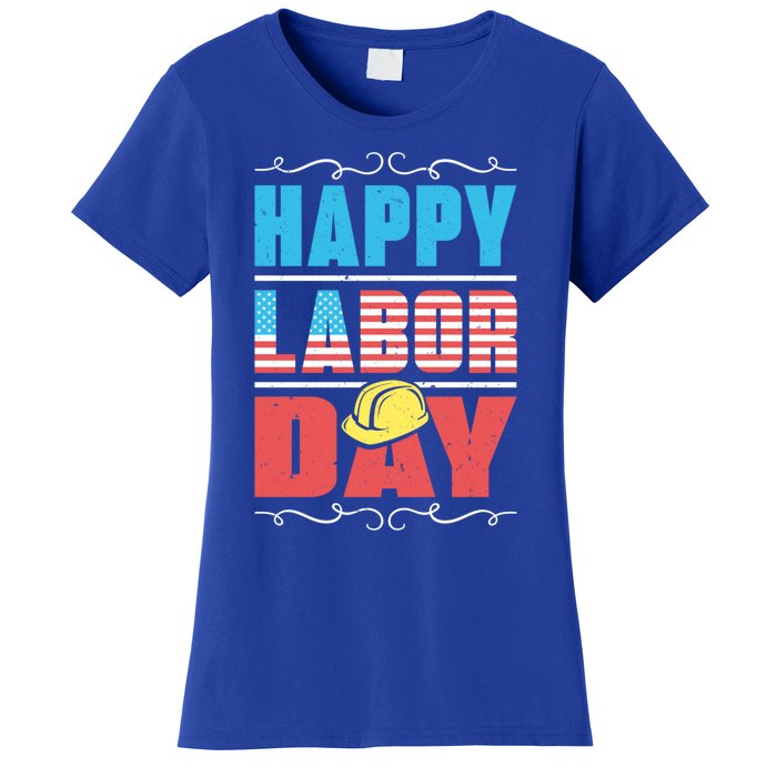 Worker Patriotic American Flag Labor Laborer Happy Labor Day Gift Women's T-Shirt