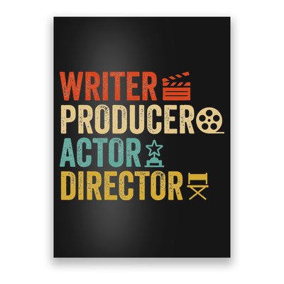 Writer Producer Actor Director Retro Film Filmmaking Poster