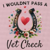 WouldnT Pass A Vet Check Equestrian Humor 25L Jumbo Tote