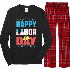 Worker Patriotic American Flag Labor Laborer Happy Labor Day Gift Long Sleeve Pajama Set