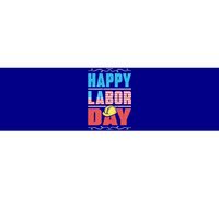 Worker Patriotic American Flag Labor Laborer Happy Labor Day Gift Bumper Sticker