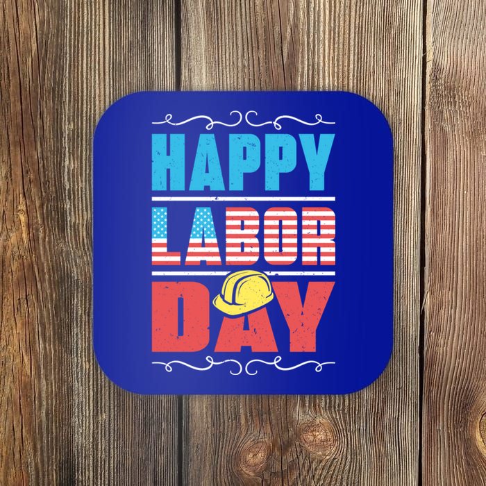 Worker Patriotic American Flag Labor Laborer Happy Labor Day Gift Coaster