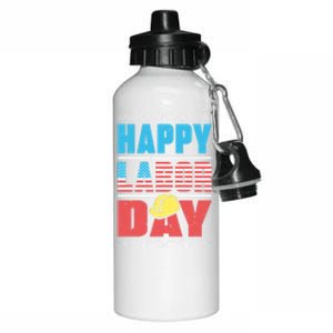 Worker Patriotic American Flag Labor Laborer Happy Labor Day Gift Aluminum Water Bottle