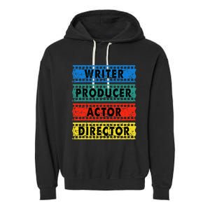 Writer Producer Actor Director Movie Filmmaker Filmmaking Garment-Dyed Fleece Hoodie