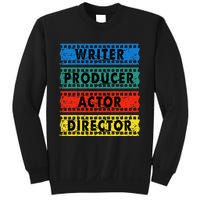 Writer Producer Actor Director Movie Filmmaker Filmmaking Sweatshirt