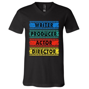 Writer Producer Actor Director Movie Filmmaker Filmmaking V-Neck T-Shirt