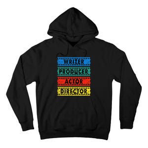 Writer Producer Actor Director Movie Filmmaker Filmmaking Tall Hoodie