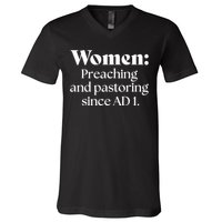 Women Preaching And Pastoring Since Ad 1 V-Neck T-Shirt