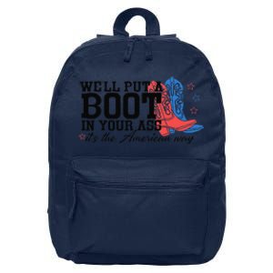 WeLl Put A Boot In Your Ass Western Cow 4th Of July 16 in Basic Backpack