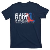 WeLl Put A Boot In Your Ass Western Cow 4th Of July T-Shirt