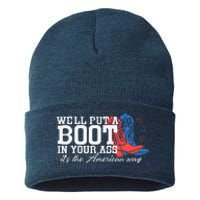 WeLl Put A Boot In Your Ass Western Cow 4th Of July Sustainable Knit Beanie