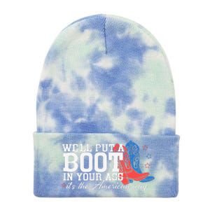 WeLl Put A Boot In Your Ass Western Cow 4th Of July Tie Dye 12in Knit Beanie