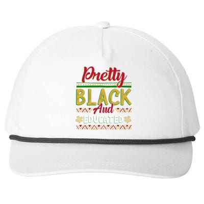 Wo Pretty Black And Educated Black African American Meaningful Gift Snapback Five-Panel Rope Hat