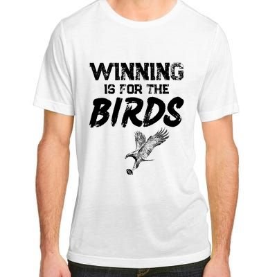 Winning Philadelphia Birds Gear Winning For The Birds Adult ChromaSoft Performance T-Shirt