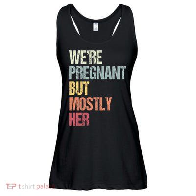 Were Pregnant But Mostly Her For An Expectant Father Gift Ladies Essential Flowy Tank