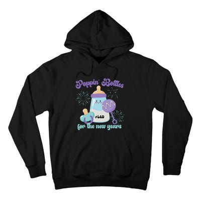 Wo Poppin Bottles For New Years Labor And Delivery Nurse Tall Hoodie