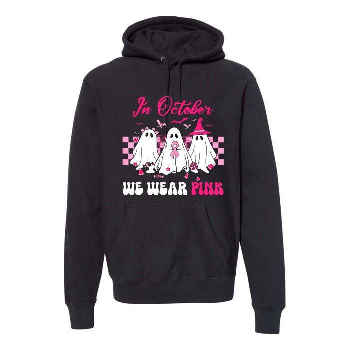 Wear Pink Breast Cancer Warrior Ghost Halloween Groovy Premium Hoodie