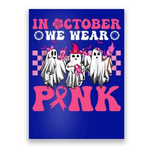 Wear Pink Breast Cancer Warrior Ghost Halloween Groovy Poster