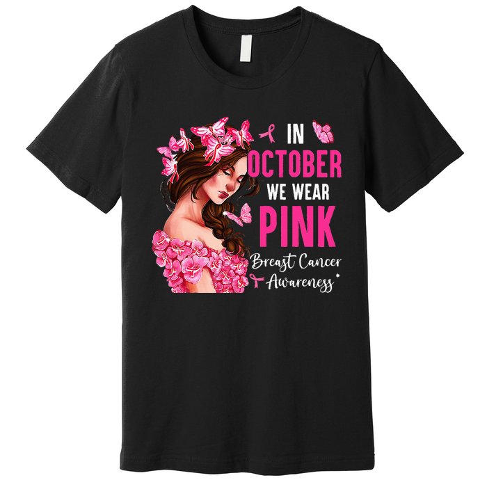 Wear Pink Breast Cancer Awareness Warrior  Pink Ribbon Premium T-Shirt